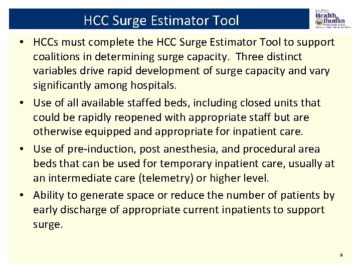 HCC Surge Estimator Tool • HCCs must complete the HCC Surge Estimator Tool to