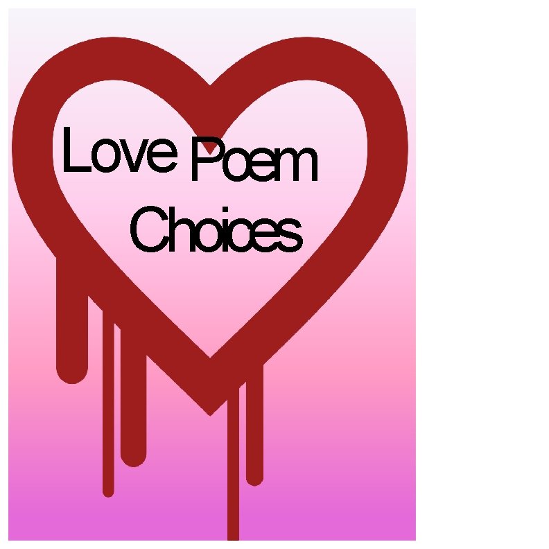 Love Poem Choices 