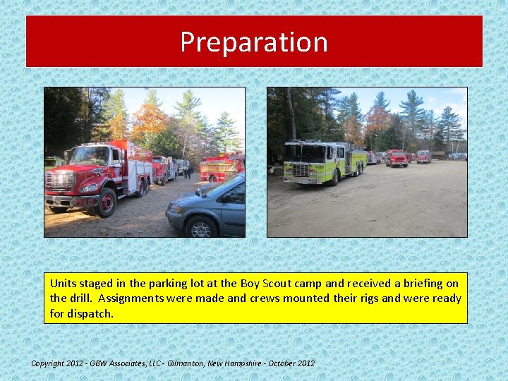 Preparation Units staged in the parking lot at the Boy Scout camp and received