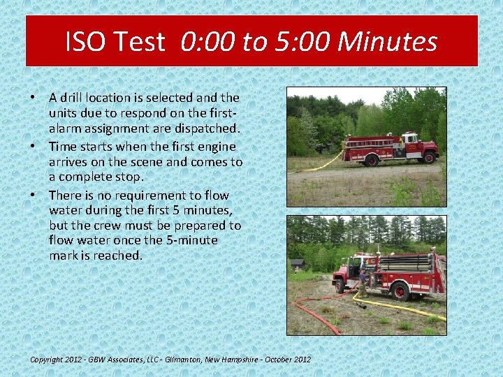 ISO Test 0: 00 to 5: 00 Minutes • A drill location is selected