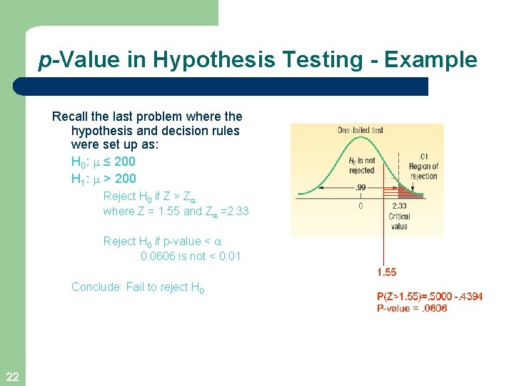 p-Value in Hypothesis Testing - Example Recall the last problem where the hypothesis and