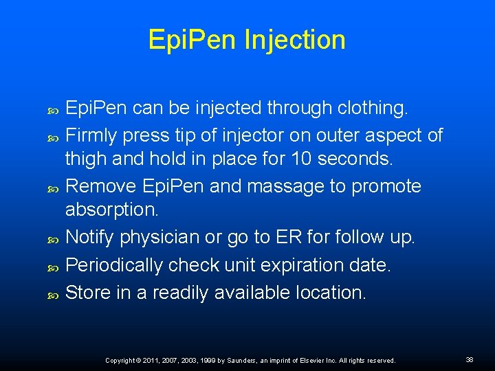 Epi. Pen Injection Epi. Pen can be injected through clothing. Firmly press tip of