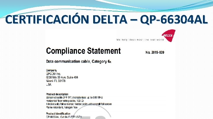 CERTIFICACIÓN DELTA – QP-66304 AL 