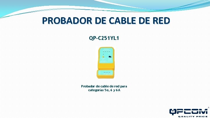 PROBADOR DE CABLE DE RED QP-C 251 YL 1 Probador de cable de red