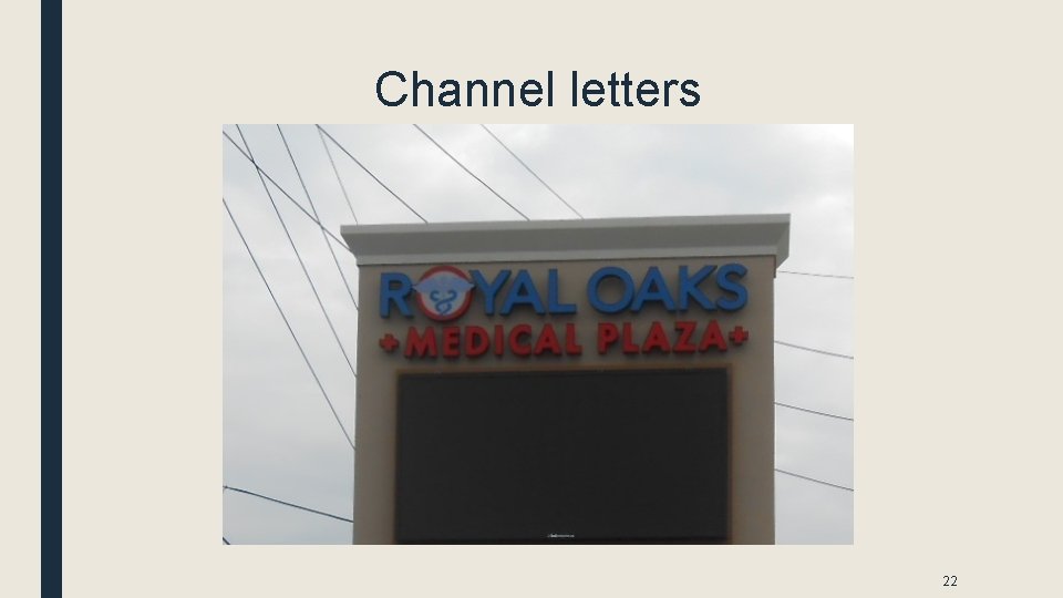 Channel letters 22 