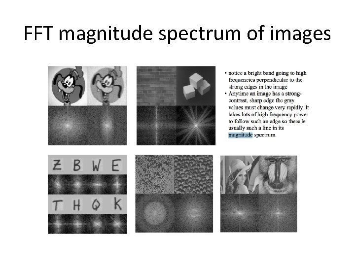 FFT magnitude spectrum of images FFT magnitude spectrum of images