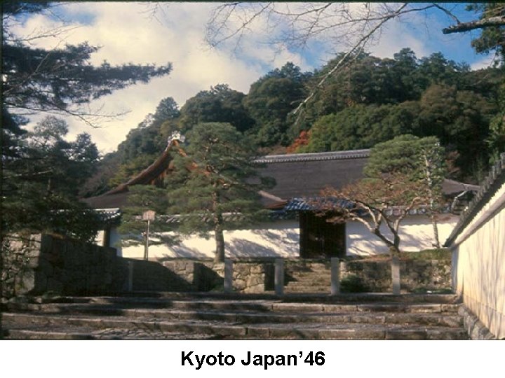 Kyoto Japan’ 46 