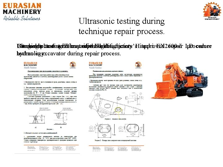 Ultrasonic testing during technique repair process. Ultrasonic Gouging Crack For each detected places testing