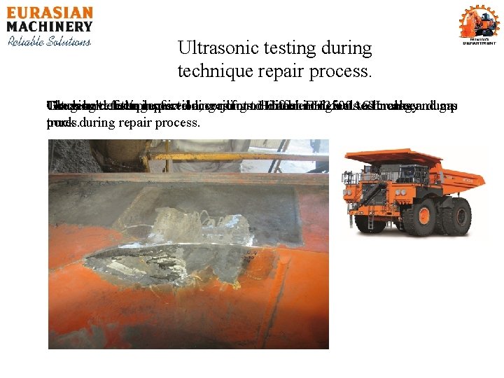 Ultrasonic testing during technique repair process. Ultrasonic The result of testing theplaces. inspection, of