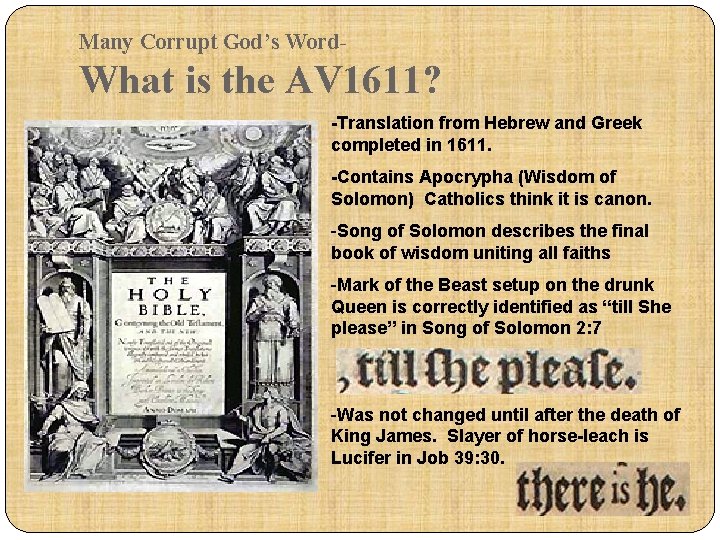 Many Corrupt God’s Word- What is the AV 1611? -Translation from Hebrew and Greek