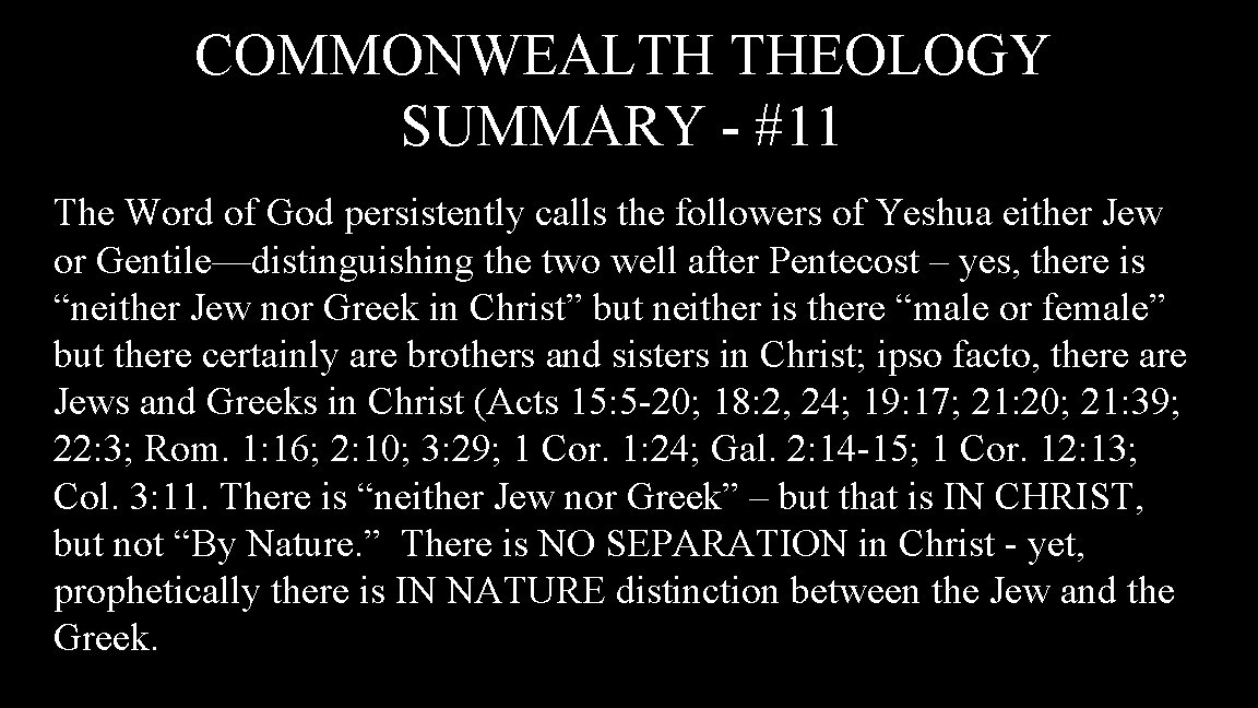 COMMONWEALTH THEOLOGY SUMMARY - #11 The Word of God persistently calls the followers of