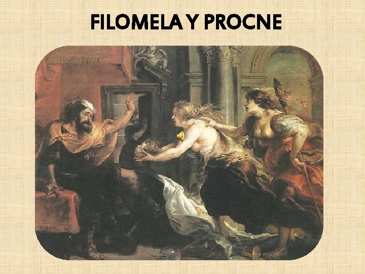 FILOMELA Y PROCNE 