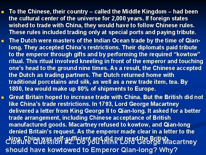 n n n To the Chinese, their country – called the Middle Kingdom –