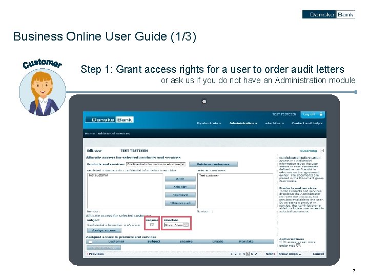 Business Online User Guide (1/3) Step 1: Grant access rights for a user to