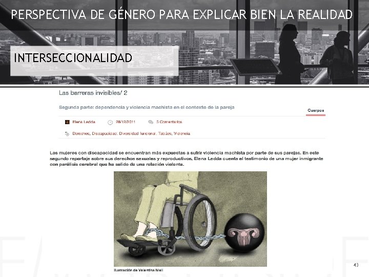 PERSPECTIVA DE GÉNERO PARA EXPLICAR BIEN LA REALIDAD INTERSECCIONALIDAD 43 