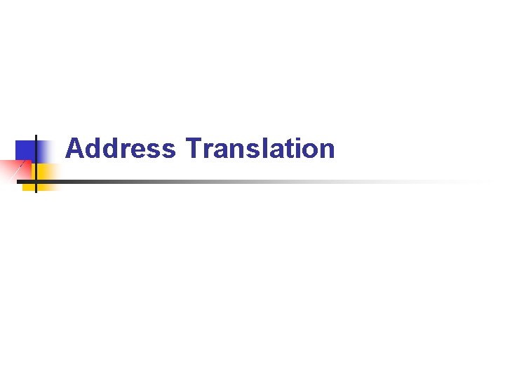 Address Translation 