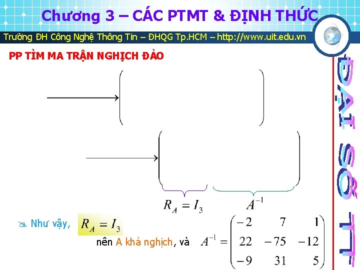 Chương 3 – CÁC PTMT & ĐỊNH THỨC Trường ĐH Công Nghệ Thông Tin
