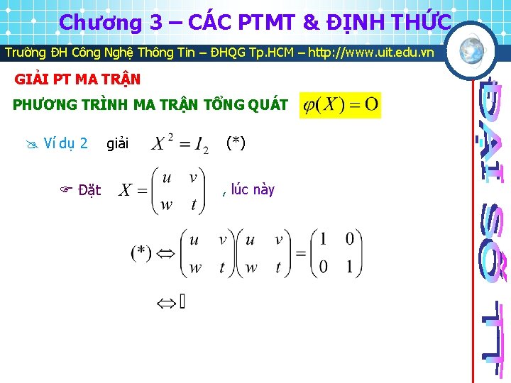 Chương 3 – CÁC PTMT & ĐỊNH THỨC Trường ĐH Công Nghệ Thông Tin