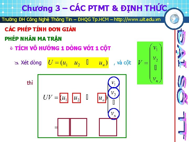 Chương 3 – CÁC PTMT & ĐỊNH THỨC Trường ĐH Công Nghệ Thông Tin