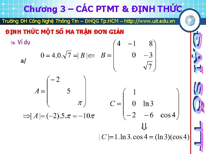 Chương 3 – CÁC PTMT & ĐỊNH THỨC Trường ĐH Công Nghệ Thông Tin