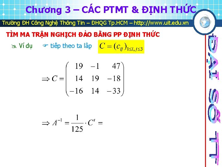 Chương 3 – CÁC PTMT & ĐỊNH THỨC Trường ĐH Công Nghệ Thông Tin