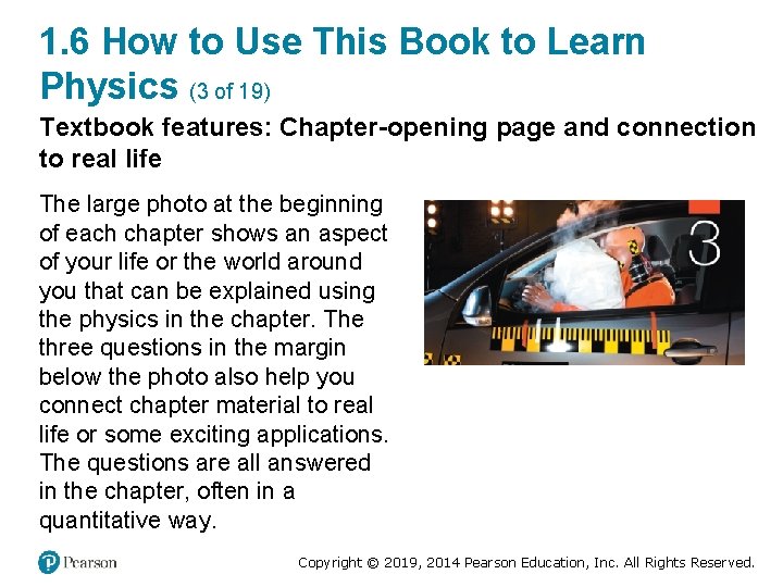 1. 6 How to Use This Book to Learn Physics (3 of 19) Textbook