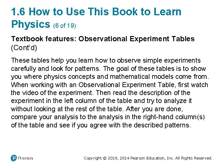 1. 6 How to Use This Book to Learn Physics (6 of 19) Textbook
