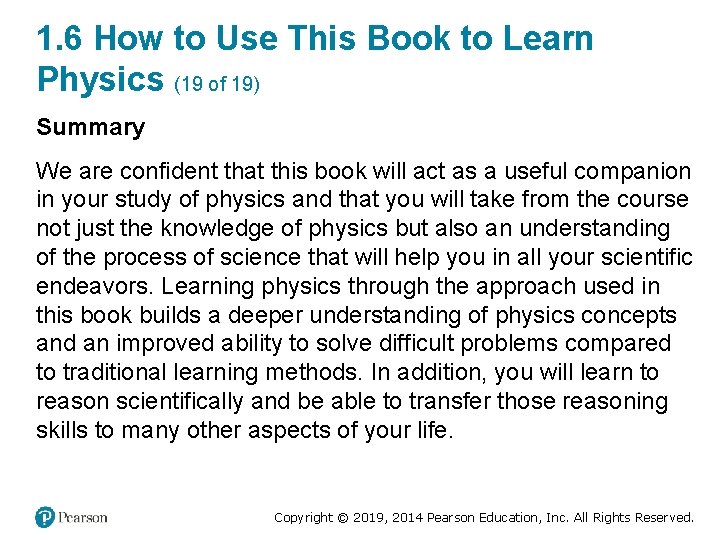 1. 6 How to Use This Book to Learn Physics (19 of 19) Summary