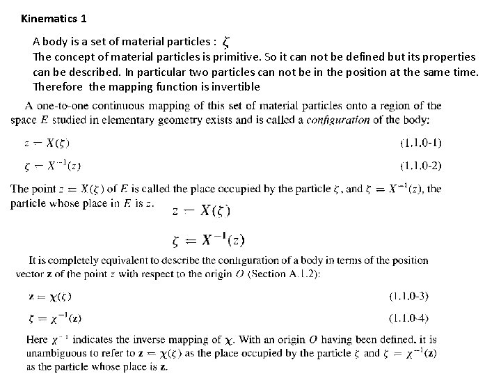 Kinematics 1 A body is a set of material particles : The concept of