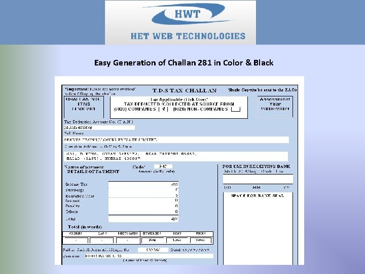 Easy Generation of Challan 281 in Color & Black 