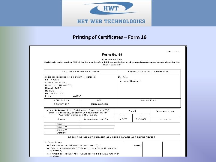 Printing of Certificates – Form 16 