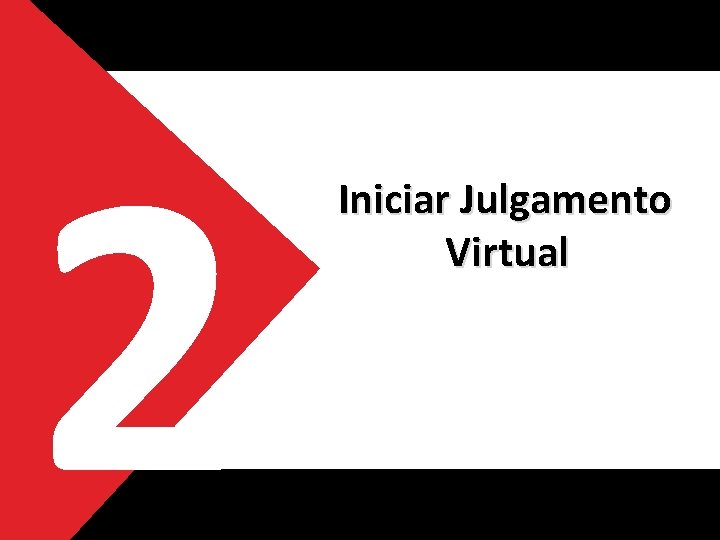 2 Iniciar Julgamento Virtual 