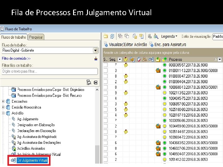 Fila de Processos Em Julgamento Virtual 