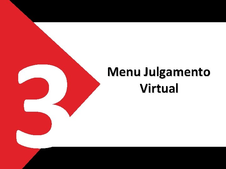 3 Menu Julgamento Virtual 