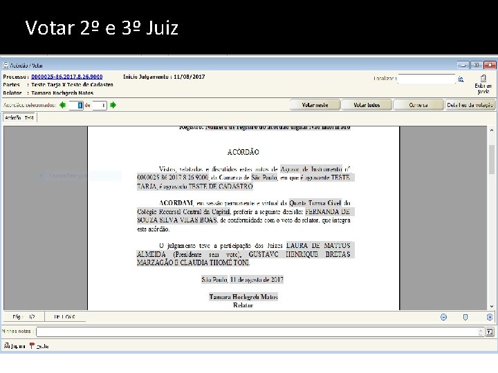 Votar 2º e 3º Juiz 