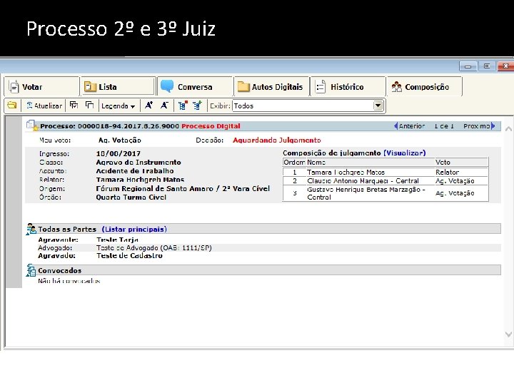 Processo 2º e 3º Juiz 