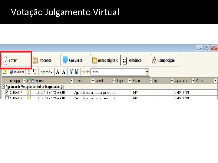 Votação Julgamento Virtual 