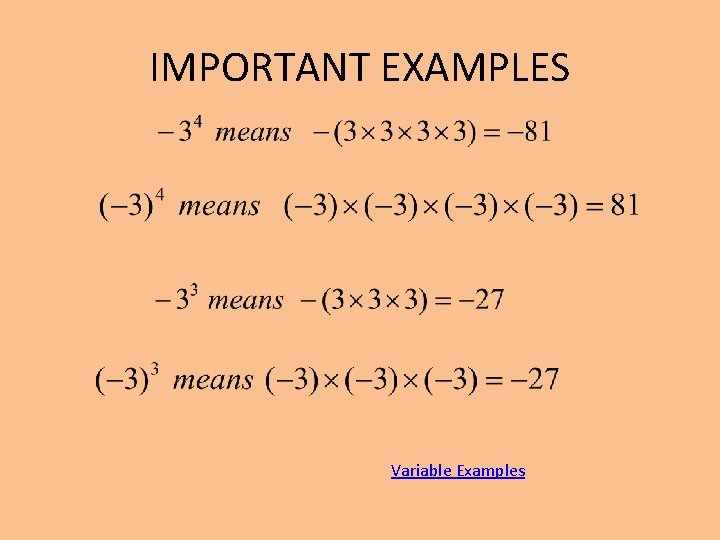 IMPORTANT EXAMPLES Variable Examples 