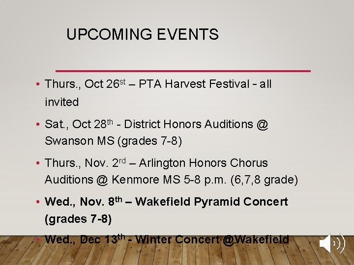 UPCOMING EVENTS • Thurs. , Oct 26 st – PTA Harvest Festival – all