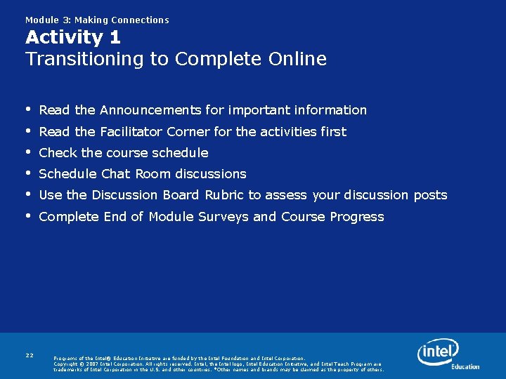 Module 3: Making Connections Activity 1 Transitioning to Complete Online • • • 22