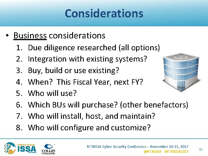 Considerations • Business considerations 1. 2. 3. 4. 5. 6. 7. 8. Due diligence