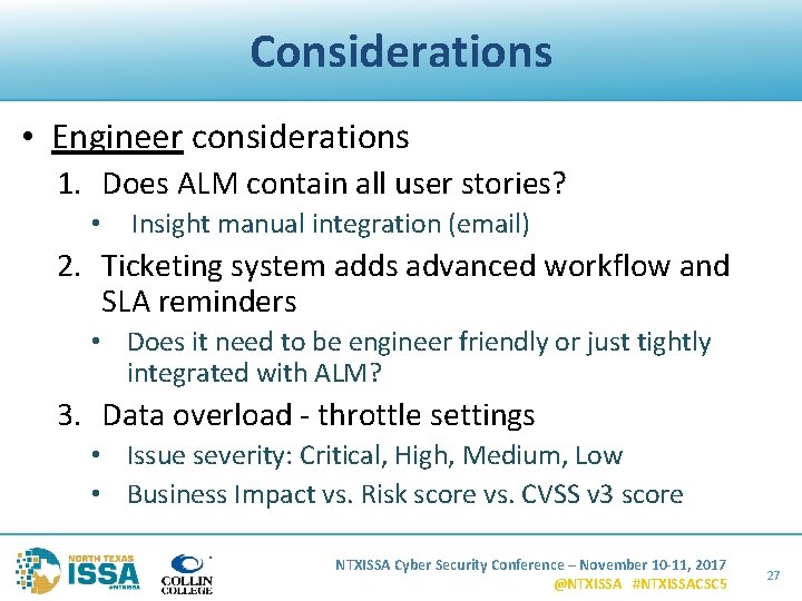 Considerations • Engineer considerations 1. Does ALM contain all user stories? • Insight manual