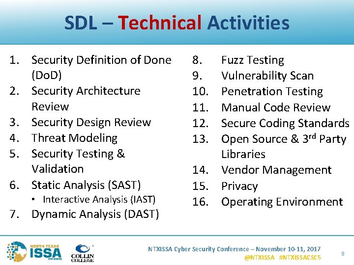 SDL – Technical Activities 1. Security Definition of Done (Do. D) 2. Security Architecture