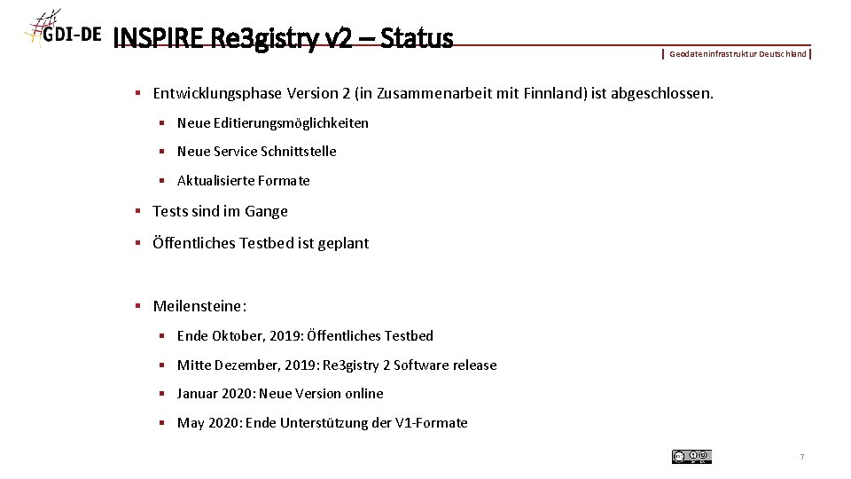 INSPIRE Re 3 gistry v 2 – Status Geodateninfrastruktur Deutschland § Entwicklungsphase Version 2