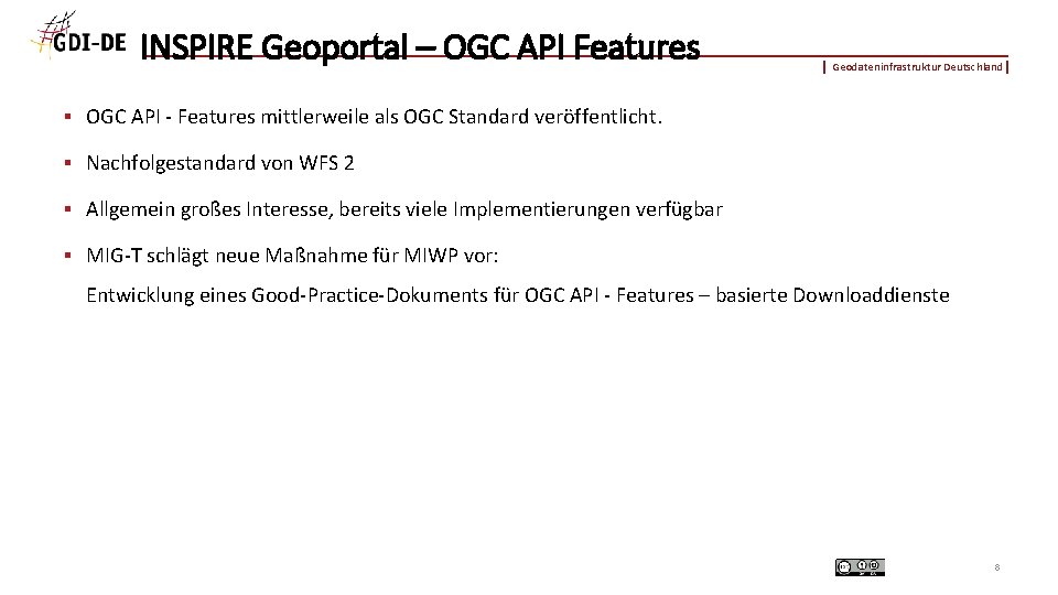 INSPIRE Geoportal – OGC API Features Geodateninfrastruktur Deutschland § OGC API - Features mittlerweile