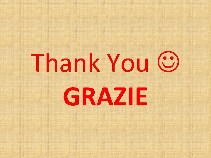 Thank You GRAZIE 
