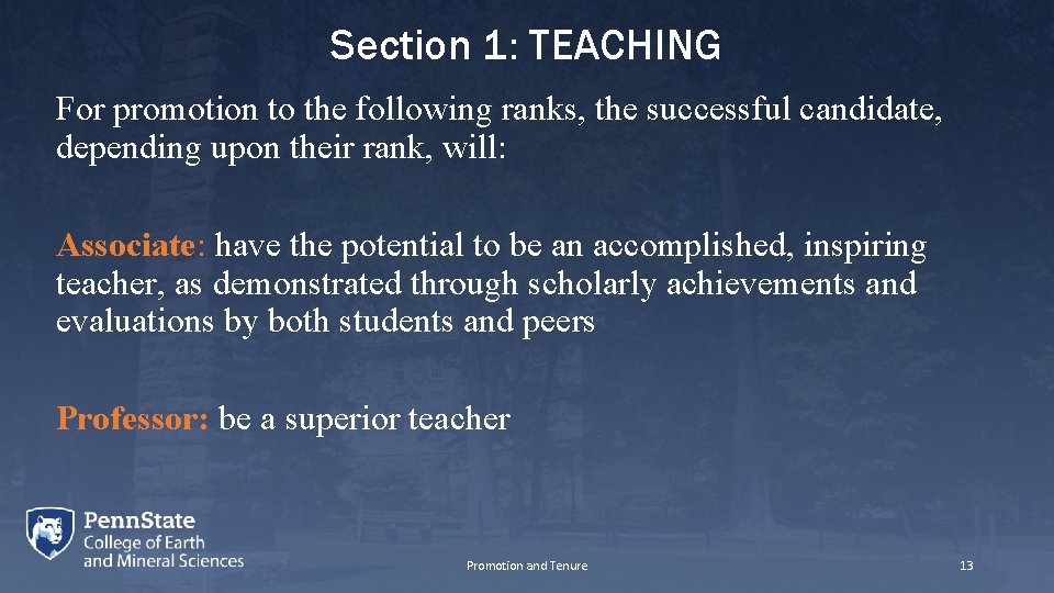 Section 1: TEACHING For promotion to the following ranks, the successful candidate, depending upon