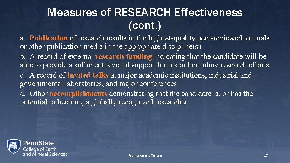 Measures of RESEARCH Effectiveness (cont. ) a. Publication of research results in the highest-quality