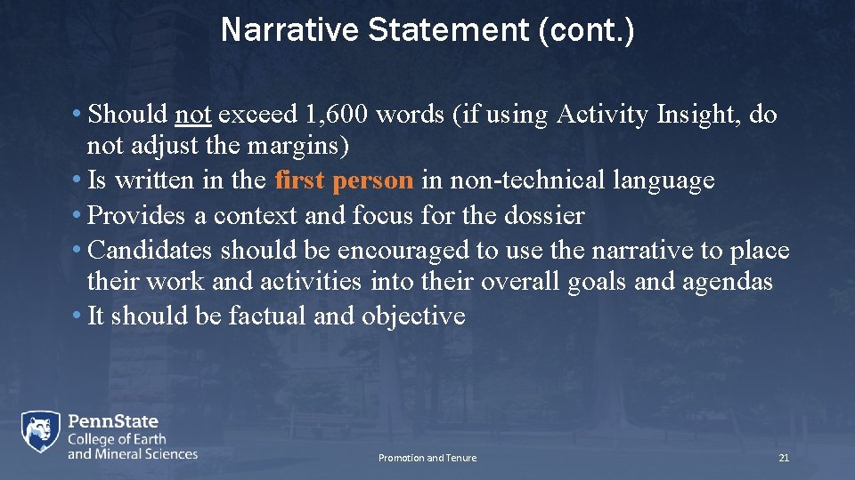 Narrative Statement (cont. ) • Should not exceed 1, 600 words (if using Activity