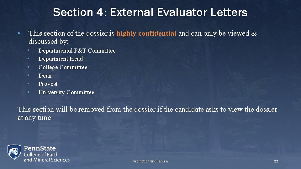Section 4: External Evaluator Letters • This section of the dossier is highly confidential